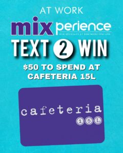 Win $50 to spend at Cafeteria 15L for Mother's Day!