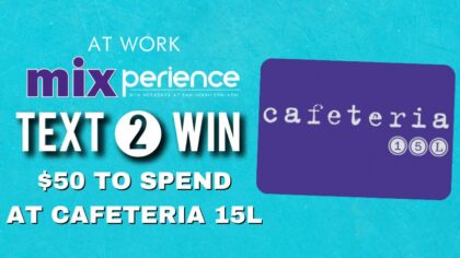Win $50 to spend at Cafeteria 15L for Mother's Day!...