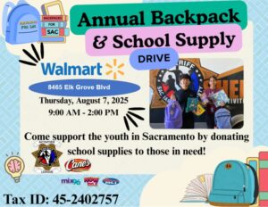 We’re teaming up with Sacramento County Sheriff's Activities League to collect back-to-school supplies on August 7th from 9AM to 2PM at the Walmart on Elk Grove Blvd!