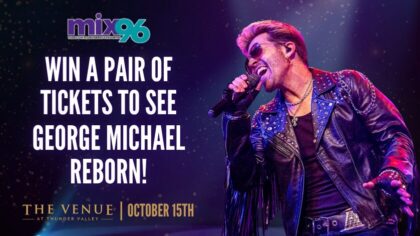 We Got Your Tickets To See George Michael Reborn at Thunder Valley!...