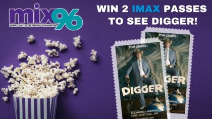Win Passes to See Tom Cruise in Digger at the Esquire IMAX!...